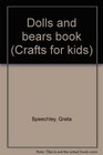 Dolls and bears book