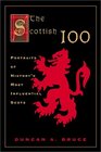 The Scottish 100 Portraits of History's Most Influential Scots