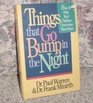 Things That Go Bump in the Night How to Help Children Resolve Their Natural Fears