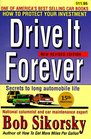Drive It Forever Secrets to Long Automobile Life