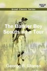 The Banner Boy Scouts on a Tour