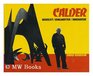 Calder Mobilist Ringmaster Innovator