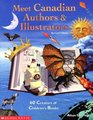 Meet Canadian Authors  Illustrators 60 Creators of Children's Books