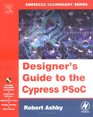 Designers Guide to the Cypress PSoC