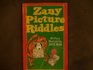 Zany Picture Riddles