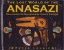 The Lost World of the Anasazi Exploring the Mysteries of Chaco Canyon