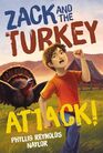 Zack and the Turkey Attack
