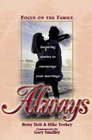 Always: Inspiring Stories to Encourage Your Marriage (Focus on the Family Great Stories.)