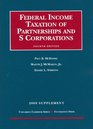 Federal Income Taxation of Partnerships and S Corporations 4th 2009 Supplement
