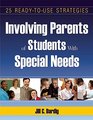 Involving Parents of Students with Special needs 25 ReadytoUse Strategies