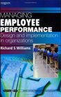 Managing Employee Performance Design and Implementation in Organizations Psychology  Work Series