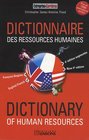 Dictionnaire francais et anglais des ressources humaines  French and English Dictionary of Human Resources