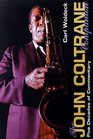 The John Coltrane Companion  Five Decades of Commentary