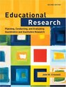Educational Research  Planning Conducting and Evaluating Quantitative and Qualitative Research