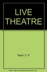 Live Theatre Four Plays for Young People