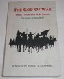 The God of War: When I Rode with N. B. Forrest/The Letters of Henry Wylie