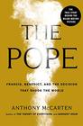 The Pope Francis Benedict and the Decision That Shook the World