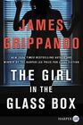 The Girl in the Glass Box  (Jack Swyteck, Bk 15) (Larger Print)