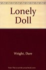Lonely Doll