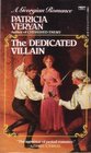 The Dedicated Villain (Golden Chronicles, Bk 6)