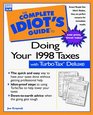 Complete Idiot's Guide to Doing Your Taxes/Tur