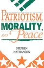 Patriotism Morality and Peace