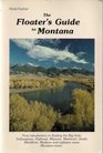 The floater's guide to Montana