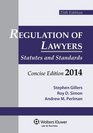 Regulation Lawyers Statutes  Standards Concise Edition 2014