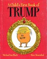 A Child\'s First Book of Trump