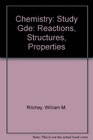 Chemistry Study Gde Reactions Structures Properties
