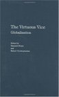 The Virtuous Vice Globalization