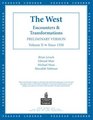 The West Encounters  Transformations Preliminary Version Volume II