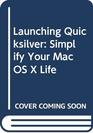Launching Quicksilver Simplify Your Mac OS X Life