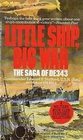 Little Ship Big War The Saga of DE343