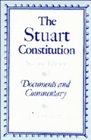 The Stuart Constitution 16031688  Documents and Commentary