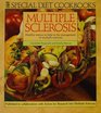 Special Diet Cookbooks Multiple Sclerosis  Healthy Menus to Help in the Management of Multiple Sclerosis