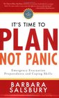 It's Time to Plan Not Panic