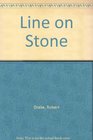 Line on Stone