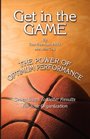 Get in the Game: The Power of Optimum Performance
