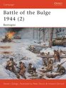 Battle Of Bulge the 1944 (2): Bastogne (Campaign)