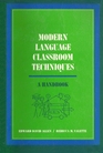 Modern Language Classroom Techniques Handbook