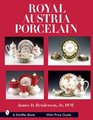 Royal Austria Porcelain History and Catalog of Wares