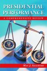 Presidential Performance A Comprehensive Review