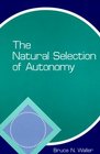 Khe Natural Selection of Autonomy