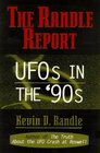 The Randle Report UFOs in the '90s