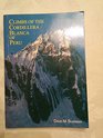 Climbs of the Cordillera Blanca of Peru