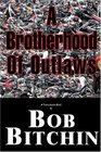 Brotherhood of Outlaws