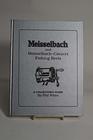 Meisselbach and MeisselbachCatucci Fishing Reels  A Collector's Guide