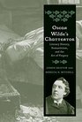 Oscar Wilde's Chatterton Literary History Romanticism and the Art of Forgery