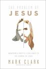 The Problem of Jesus Answering a Skeptics Challenges to the Scandal of Jesus